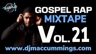 Gospel Rap Mixtape Vol. 21