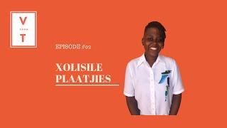 Episode 2 - Xolisile Plaatjies