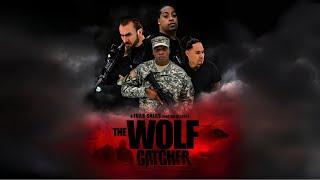 Wolf Catcher (2018) Full Action Movie - Adrian Lockett, Christian Petrovich, Alexander Luna