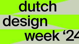 Come and experience the power of design during Dutch Design Week 2024