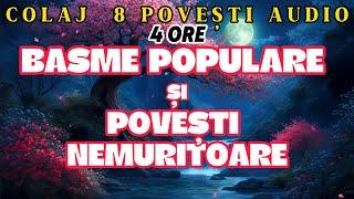 BASME POPULARE SI POVESTI NEMURITOARE | COLAJ  8 BASME | 4 ORE | 2024