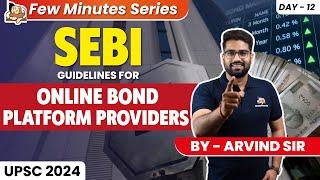 What is SEBI's take on Online Bond Platform Providers?