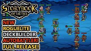 This NEW Roguelite Deckbuilder Autobattler Releases TODAY! It's AMAZING! | Storybook Of Tactics