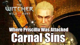 The Witcher 3 Wild Hunt Where Priscilla Was Attacked l Carnal Sins