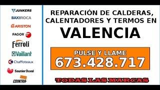 Reparación Calderas Valencia - Tel.【673.428.717】