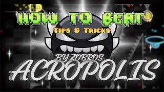 How To Beat Acropolis | Tips &  Tricks Guide | Geometry Dash 2.2