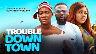 TROUBLE DOWNTOWN - Latest 2025 Nigerian Movies Mercy Johnson, Daniel LLoyd Treasure Daniels