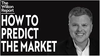 How to Predict the Market