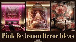 100 Dream Pink Bedroom Decor Ideas for 2025