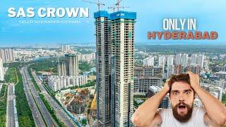 SAS Crown - Tallest Skyscraper in South India | Hyderabad