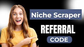 Niche Scraper Promo Code | Save 20% off to Access Niche Scraper Tools