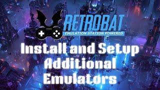 RetroBat v5 - Retro gaming on Windows - Adding Additional Emulators
