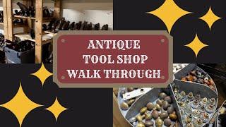 Antique Store Walk Through Showing Vintage TOOLS | Get A Grip Washington New Jersey