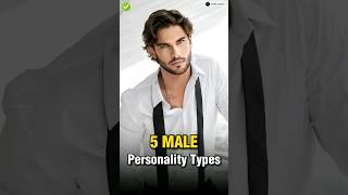 5 Types of Male Personality  || #shorts #viral