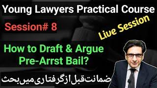 Pre Arrest Bail Drafting & Arguments| Live Session| young Lawyers Practical Course