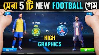 Top 5 Best New Football Games For Android in 2023  High Graphics (Online/Offline)