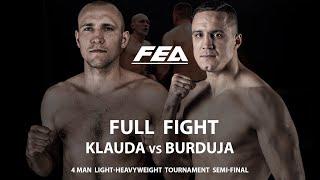 HARD FIGHT FROM FEA | Jakub Klauda vs Alexandru Burduja