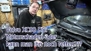 Volvo XC90 AWD D5: Hat er einen Motorschaden?