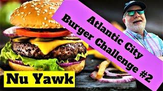 🟡 Atlantic City | Burger Challenge! Who Has The Best Burger In Atlantic City? Pt 2 Winner Announced!