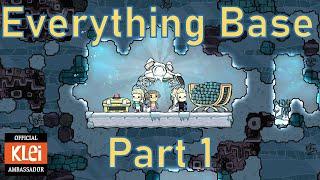 The Everything Base - Part 1 - Oxygen Not Included