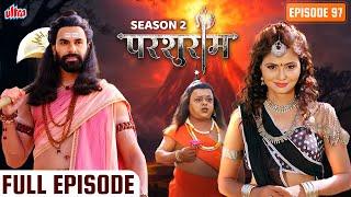 लघुमुखा ने देवी अलक्ष्मी को किया Romantic Propose | PARSHURAM S2 Eps 97 | परशुराम