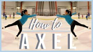 HOW TO DO THE AXEL JUMP | Coach Michelle Hong