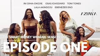 THE SMART MONEY WOMAN S1 | LATEST NIGERIAN MOVIE |  EPISODE 1 | Osas Ighodaro| Broke!