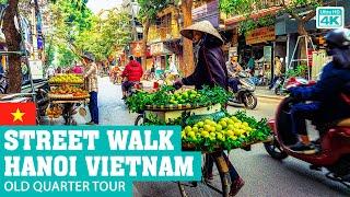 HANOI Vietnam | Old Quarter | 4K Street Walking Tour NON-STOP