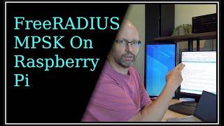 FreeRADIUS MPSK On Raspberry Pi