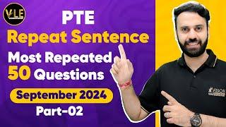 PTE Speaking Repeat Sentence | Real Exam Predictions September 2024 | Vision Language Experts