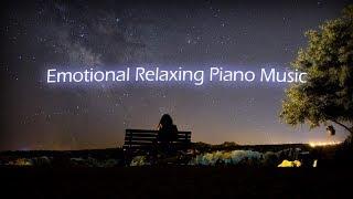 편안한 감성 피아노 음악모음 / 밤에 듣기 좋은 피아노 연주곡 / Emotional Relaxing Piano Music