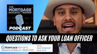 Mortgage Loan Officer Answers The Most Common Questions From First Time Home Buyers