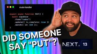 Handling PUT requests with Route Handlers in Next.js 13 App Router