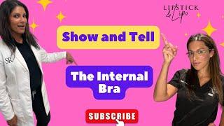 Show And Tell:The Internal Bra