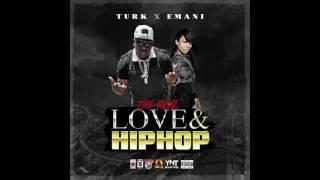 Hot Boy Turk And Emani -The Real Love And Hip Hop (Album)