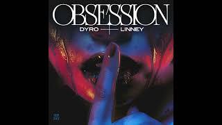 Dyro, Linney - Obsession