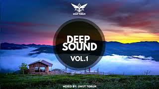 Deep Sound - Vol. 1  Mixed By: Umut Torun