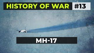 History of the War №13 "MH-17" (Eng)