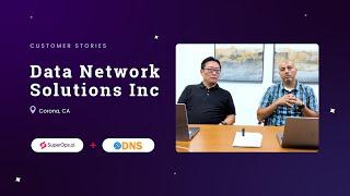 Customer Case Study - Data Network Solutions
