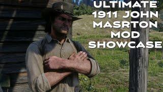 Ultimate 1911 John Marston Mod Showcase - RDR2