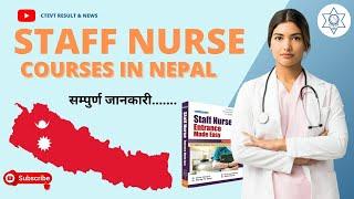 Staff Nursing Courses in Nepal | Diploma Level | CTEVT Result & News