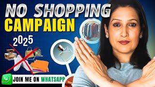 No shopping for a year | B wealthy Swati Kumari campaign | Personal Finance campaign