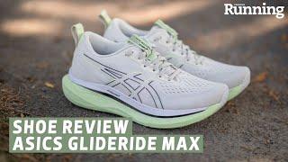 Shoe Review: Asics Glideride Max