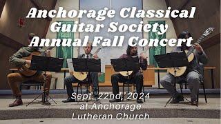 Anchorage Classical Guitar Society Annual Fall Concert - Sept. 22rd, 2024