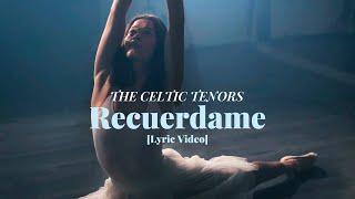 The Celtic Tenors Remember Me (Recuérdame) [Lyric Video]