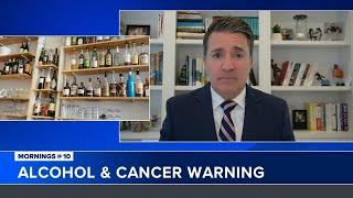 U.S. Surgeon General warns of link between alcohol and cancer