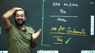 Big Surprise from IBPS  || RRB PO / Clerk Pre & Mains Sectional Timings Introduced | Aashish Arora