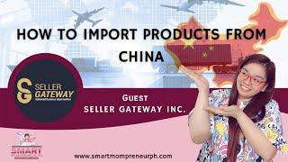 HOW TO IMPORT PRODUCTS FROM CHINA