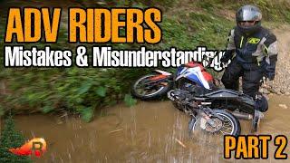 ADV Riding EXPERTS Talk Mistakes and Misunderstandings (Part 2)