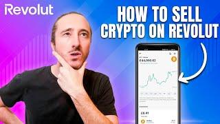 HOW TO SELL CRYPTO ON REVOLUT (2024 Tutorial)